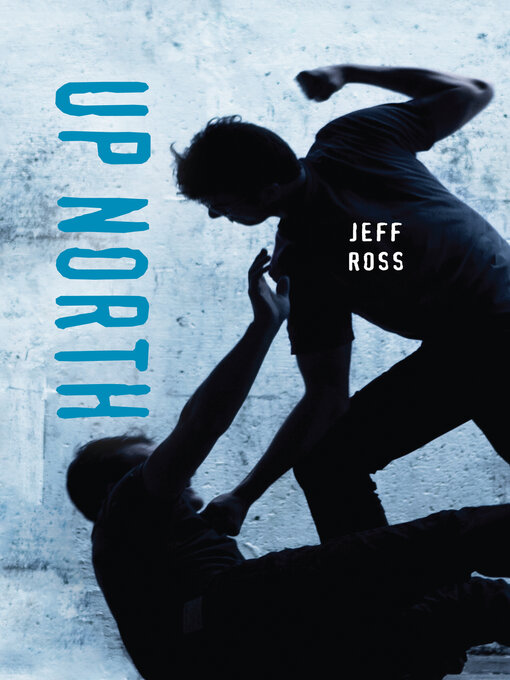 Title details for Up North by Jeff Ross - Wait list